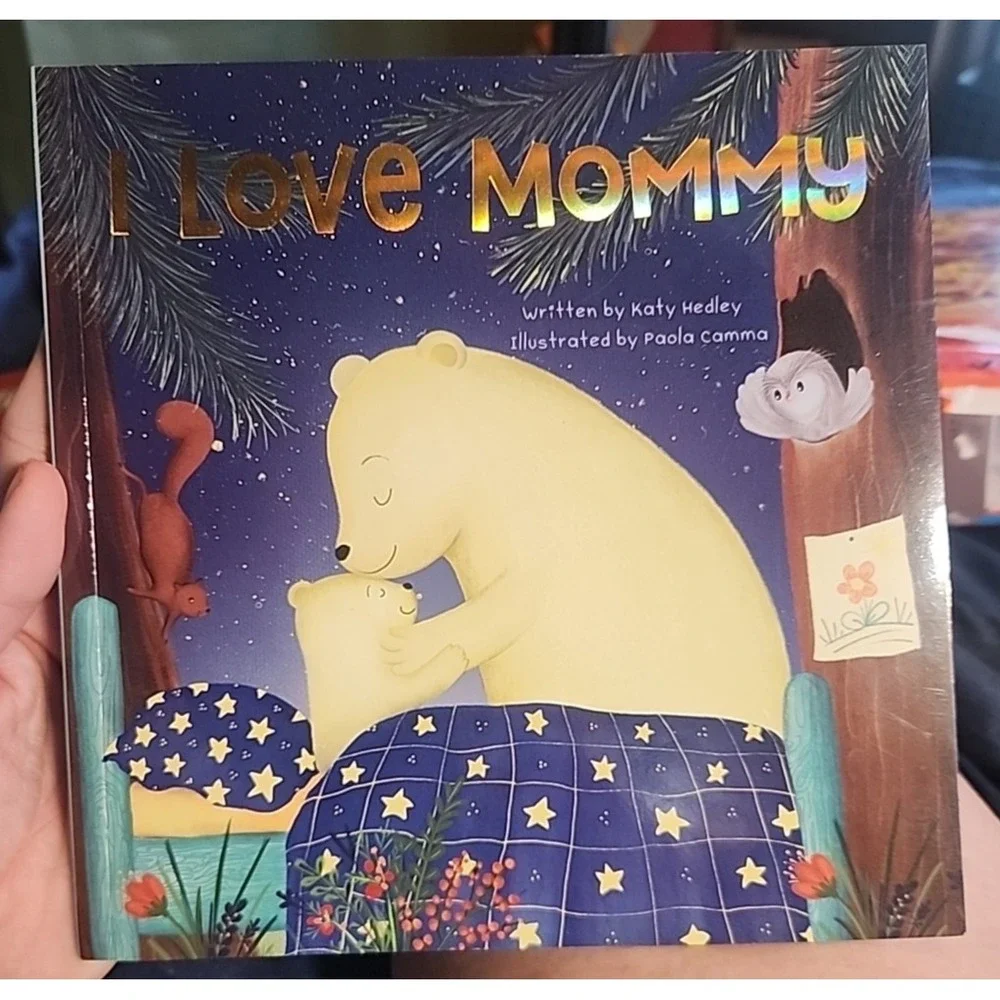 I Love Mommy By Katy Hedley